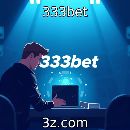 333bet - Evolução dos jogos online e suas comunidades